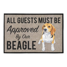 Load image into Gallery viewer, All Guests Must Be Approved By Our Beagles Doormat 3D Print Pet Dog Doormat Non Slip Floor Mat Decor Porch
